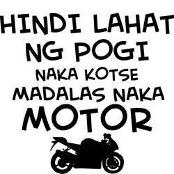 Hindi Lahat ng Pogi, Nag-kotse, ung iba naka Motor - HL3 Thumbnail