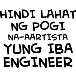 Hindi Lahat ng Pogi, Nag-aartista, ung iba Engineer - HL2 Thumbnail